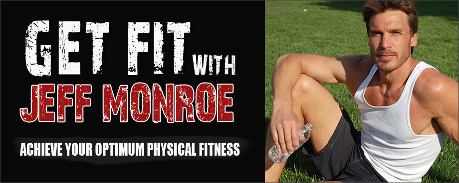 Get Fit with Jeff Monroe